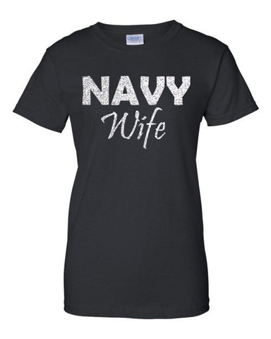 Women's GLITTER Navy Wife T-Shirt Bling SPARKLE Cute Classic Military Tee!